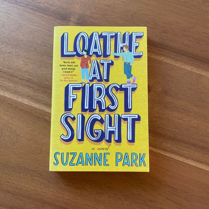 Loathe at First Sight by Suzanne Park