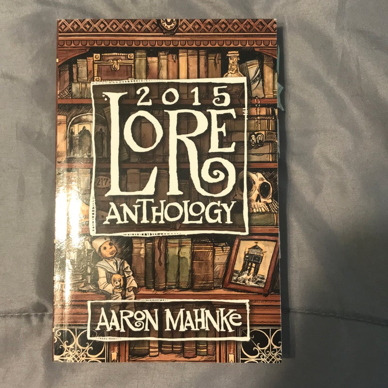 2015 Lore Anthology SIGNED