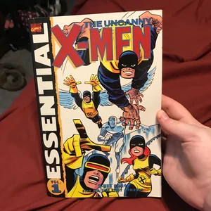 The Essential Uncanny X-Men