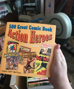 500 Great Comicbook Action Heroes