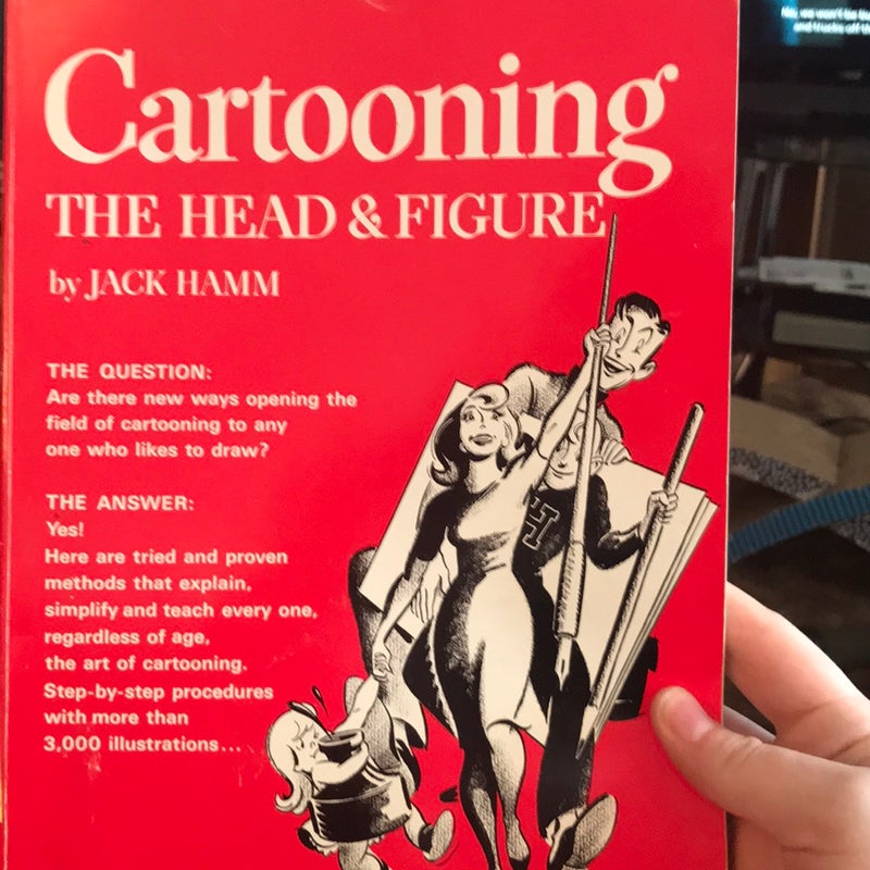 Cartooning the Head and Figure