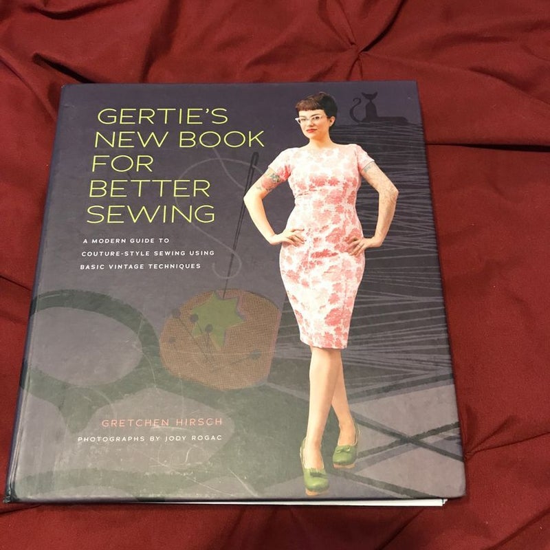 Gertie's New Book for Better Sewing