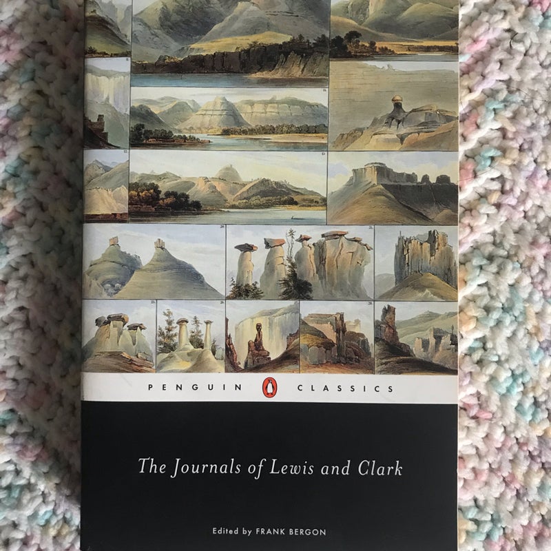 The Journals of Lewis and Clark