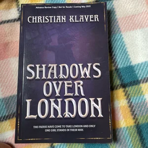 Shadows over London