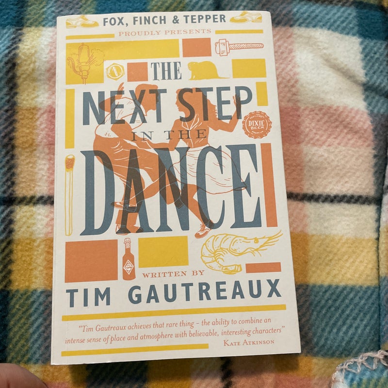 The Next Step in the Dance 