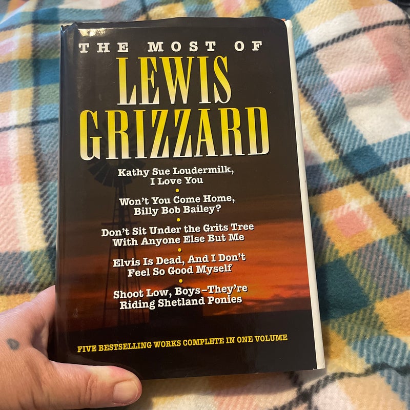 The Most of Lewis Grizzard