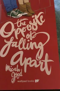 The opposite of falling apart