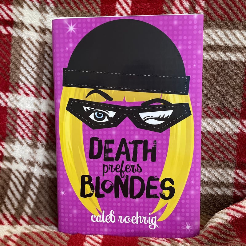 Death Prefers Blondes