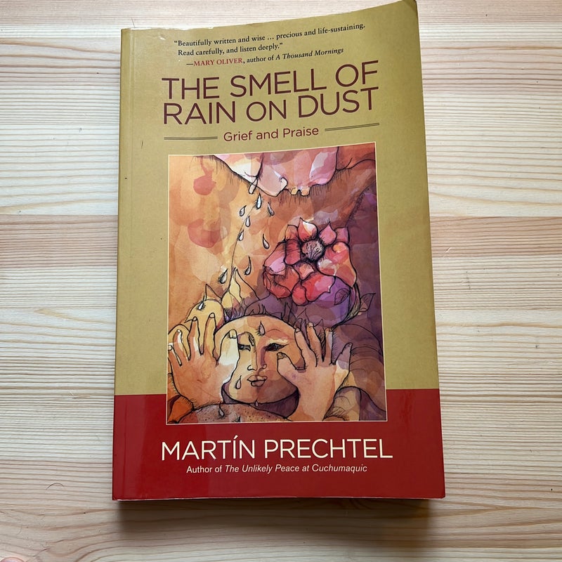 The Smell of Rain on Dust