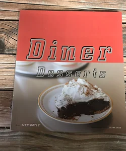 Diner Desserts