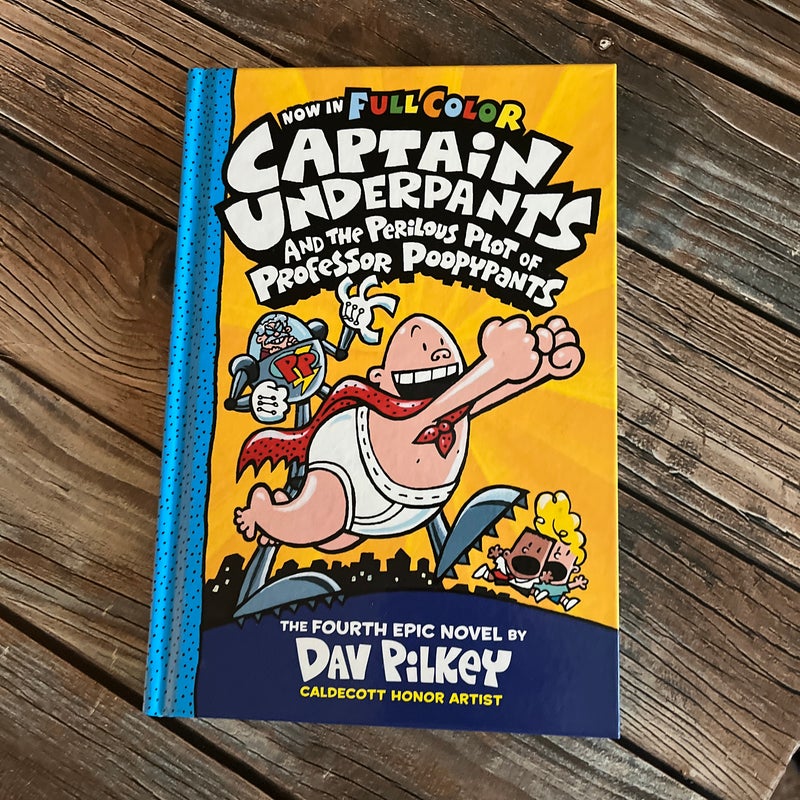 Captain Underpants and the Perilous Plot of Professor Poopypants