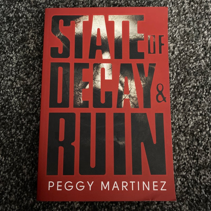 State of Decay and Ruin