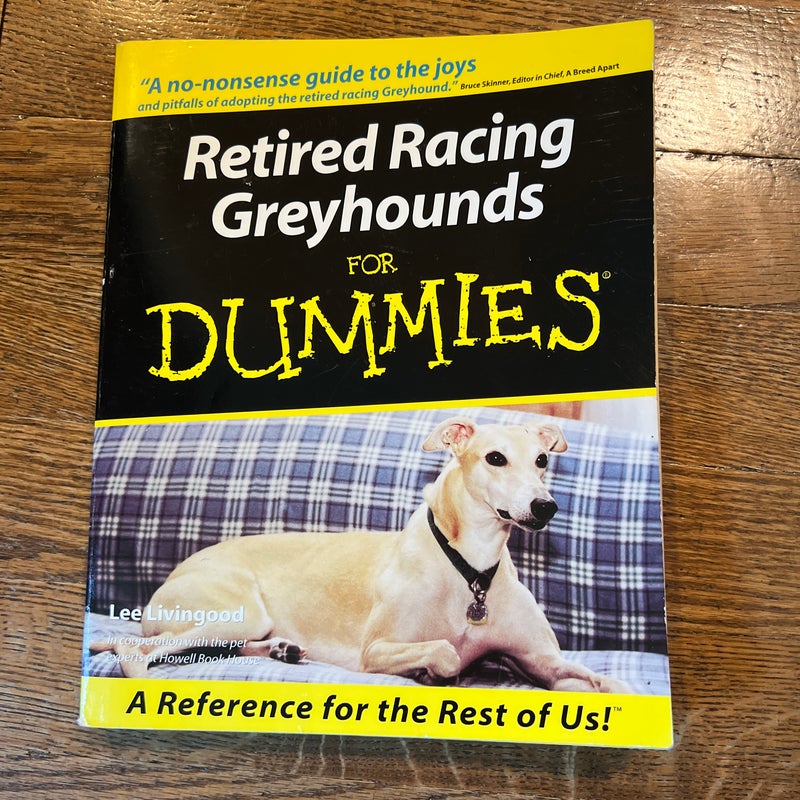 Retired Racing Greyhounds for Dummies