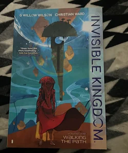 Invisible Kingdom Volume 1