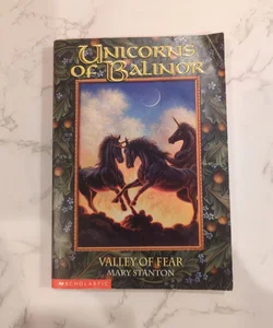 Unicorns of Balinor: Valley of Fear