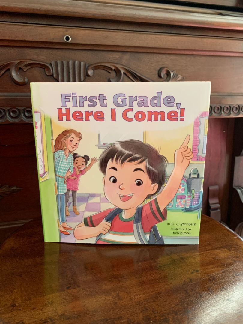 First Grade, Here I Come!
