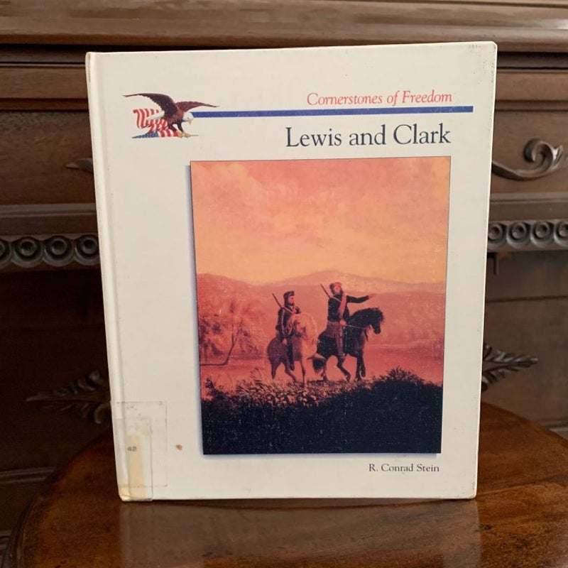 The Story of the Lewis and Clark Expedition