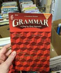 Grammar: A Step by Step Approach