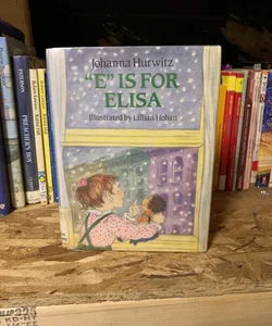 E Is for Elisa