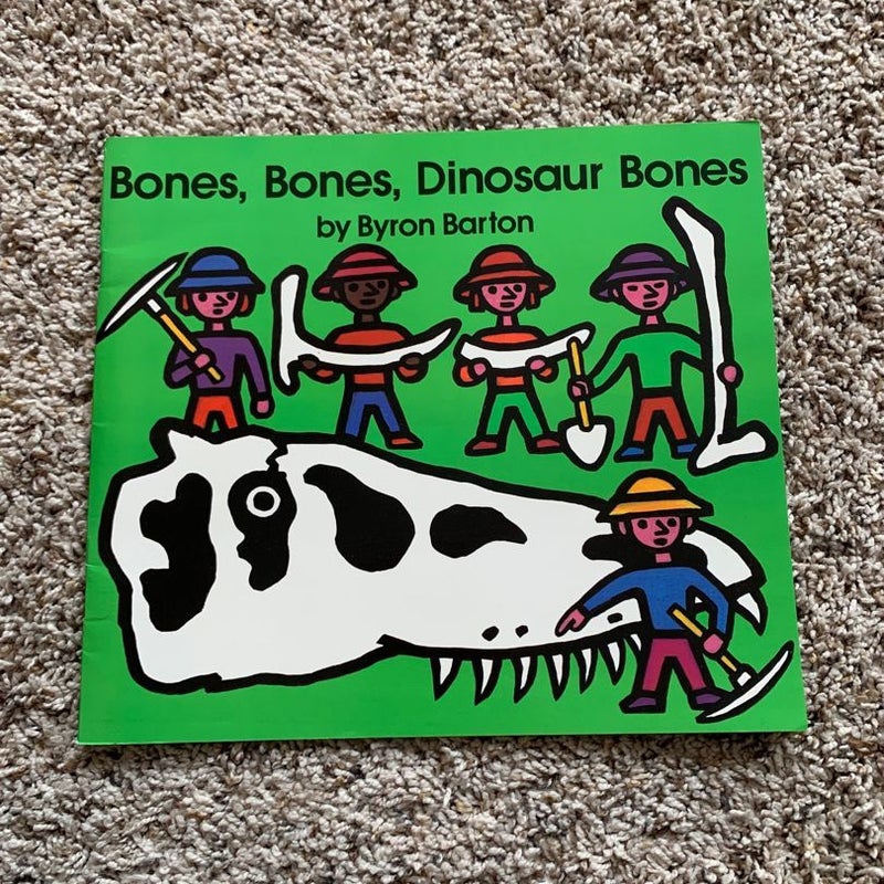 Bones, Bones, Dinosaur Bones