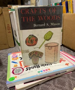 Crafts of the Woods