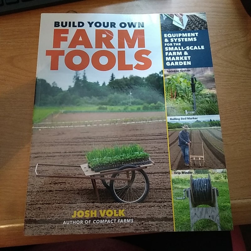 Build Your Own Farm Tools