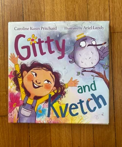 Gitty and Kvetch