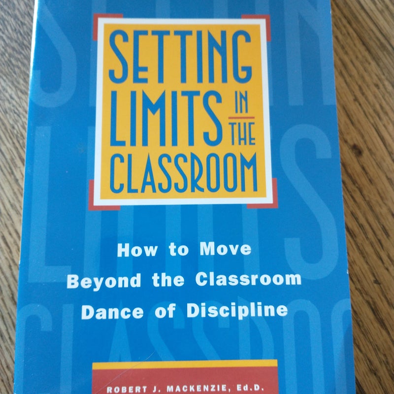 Setting Limits in the Classroom