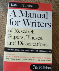 A manual for writers of research papers, theses, and dissertations