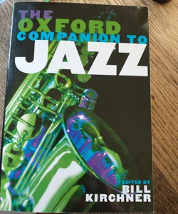 The Oxford Companion to Jazz