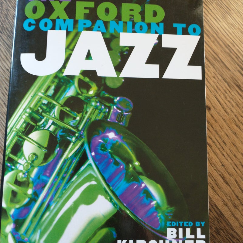 The Oxford Companion to Jazz