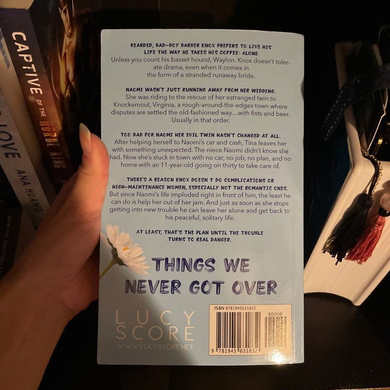 Things We Never Got Over
