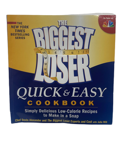 The Biggest Loser Quick and Easy Cookbook