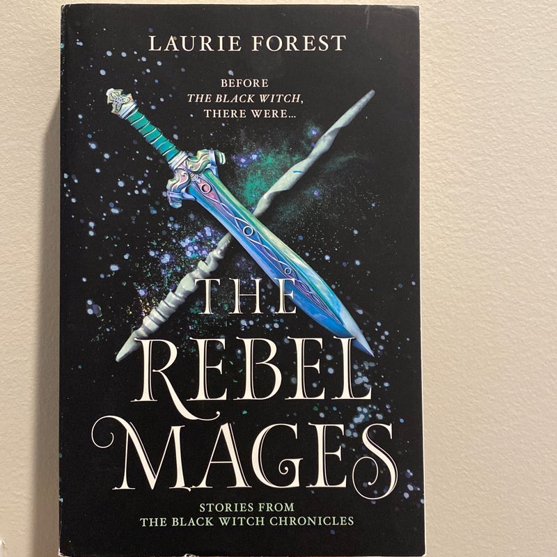 The Rebel Mages