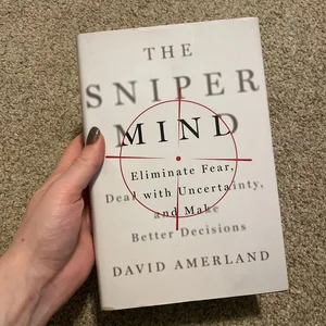 The Sniper Mind