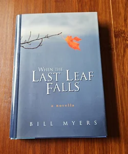 When the Last Leaf Falls