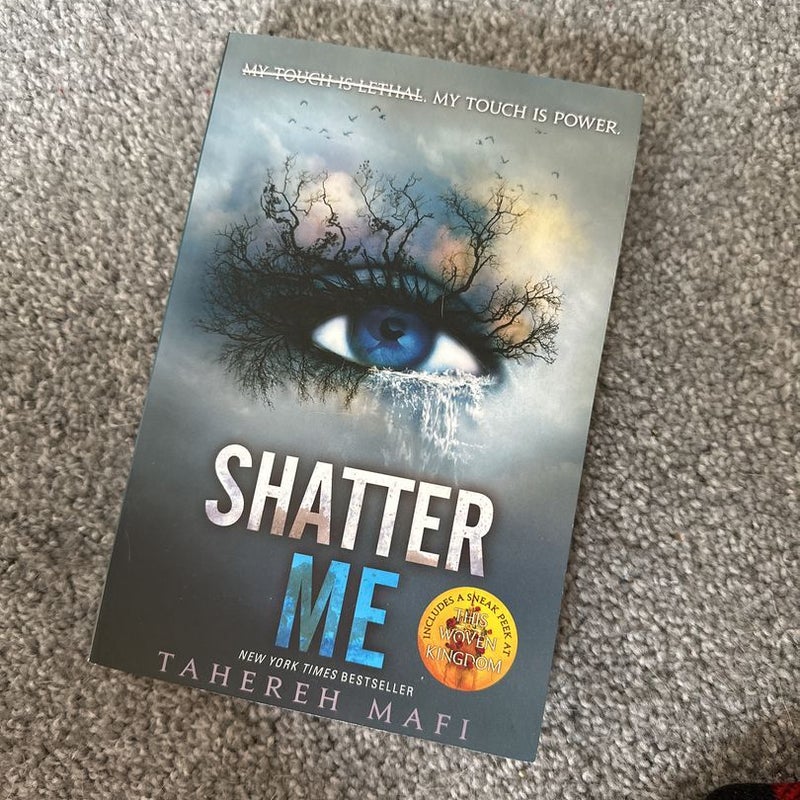 Shatter Me