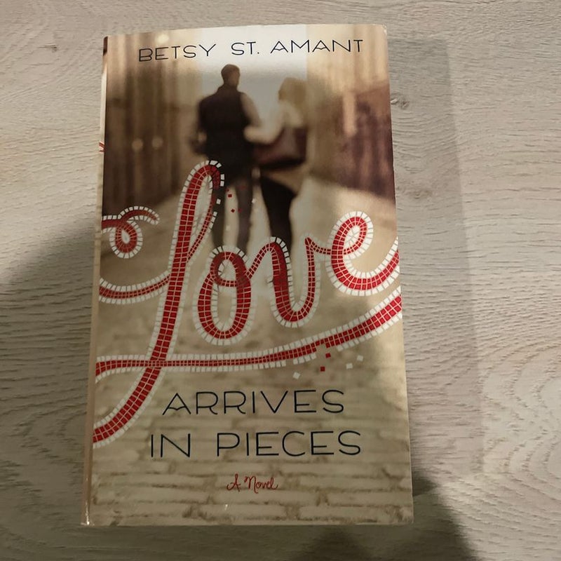 Love arrives in pieces