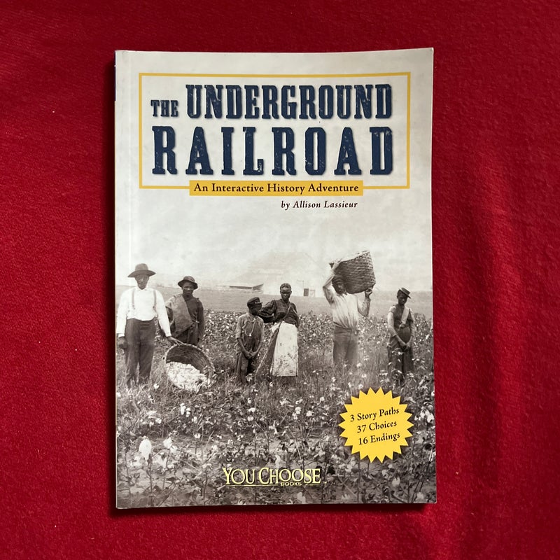 The Underground Railroad [Scholastic]