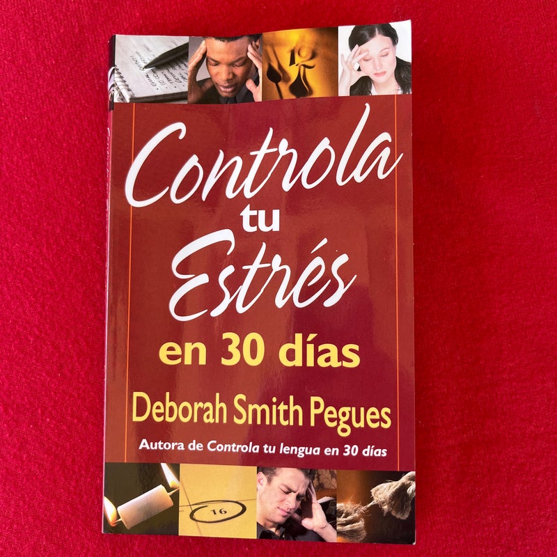 Controla Tu Estrés en 30 Días