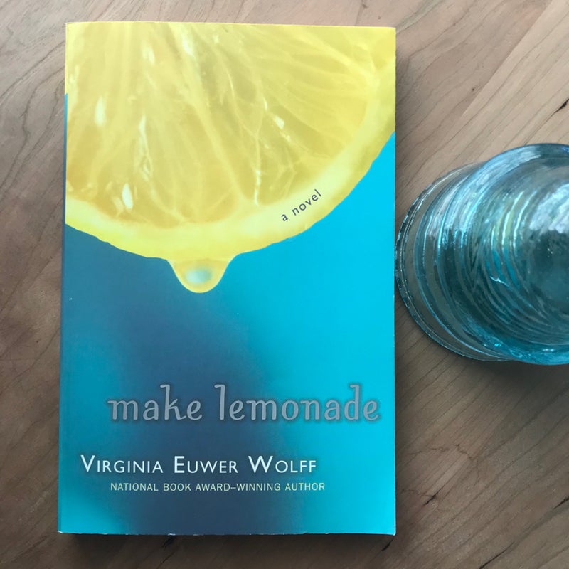 Make Lemonade 