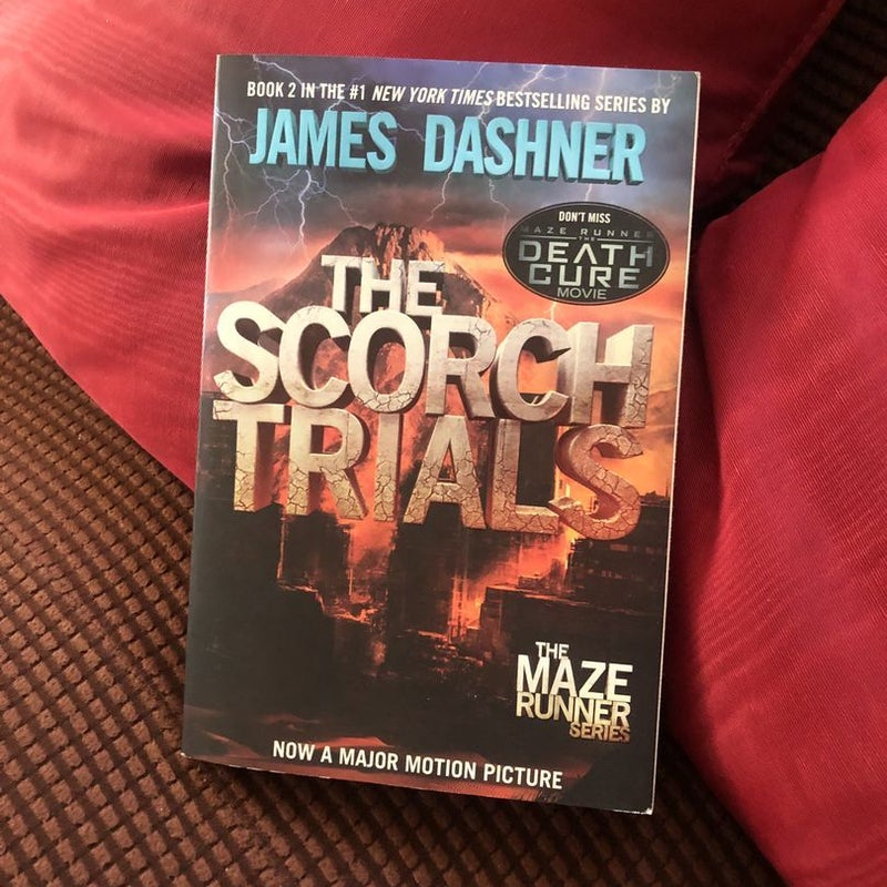 The Scorch Trials (Maze Runner, Book Two)