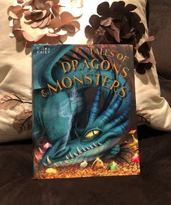 Tales of Dragons and Monsters