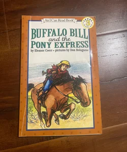Buffalo Bill and the pony express 