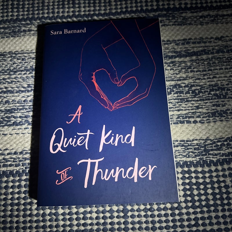 A Quiet Kind of Thunder