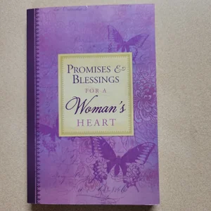 Promises and Blessings for a Womans Heart