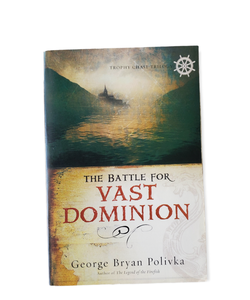 The Battle for Vast Dominion