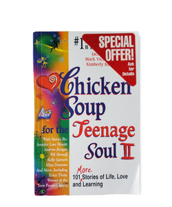 Chicken Soup for the Teenage Soul II