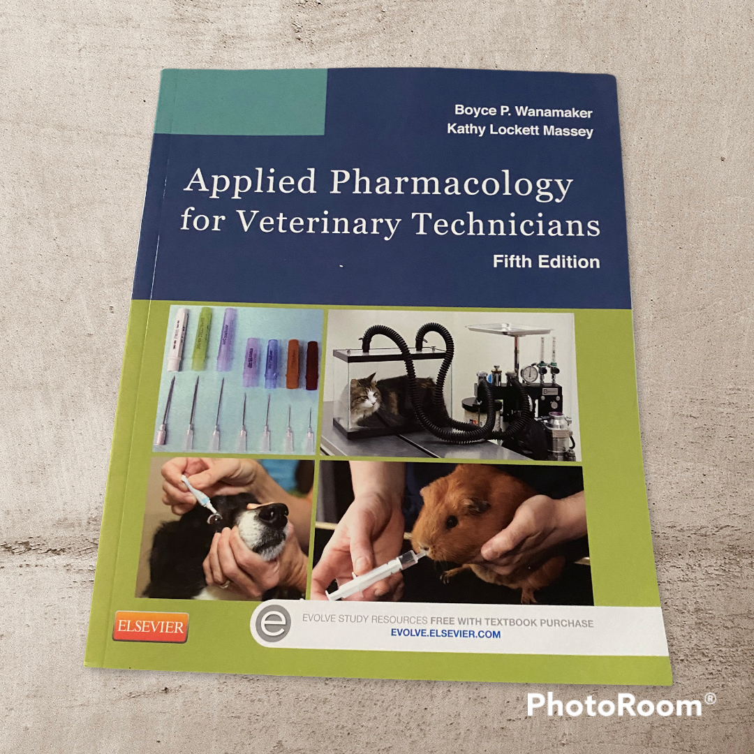 Applied Pharmacology for Veterinary Technicians