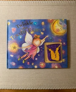 Twinkle the Tooth Fairy